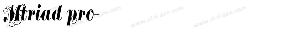Mtriad pro字体转换